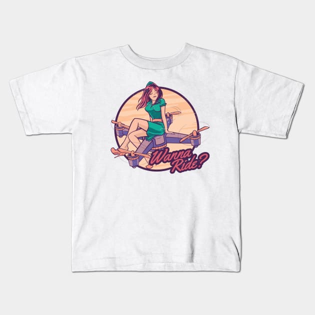 Drone Pilot Girl Wanna A Ride Kids T-Shirt by Visual Vibes